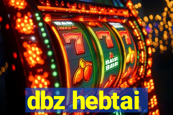 dbz hebtai